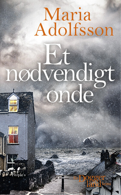 Et Nødvendigt Onde - Maria Adolfsson - Bog