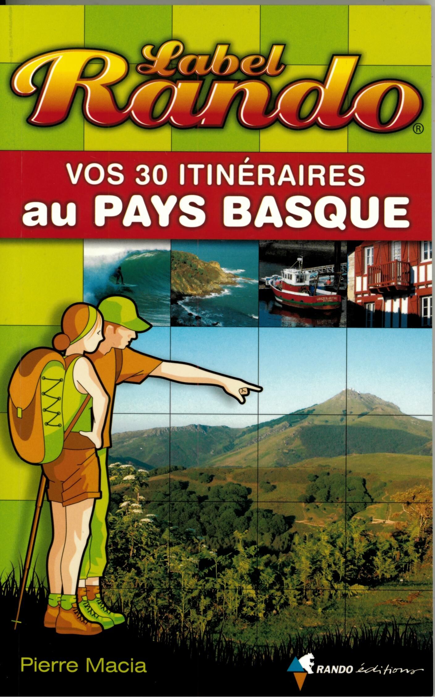 RANDO EDITIONS - LABEL RANDO 30 ITINERAIRES AU PAYS BASQUE