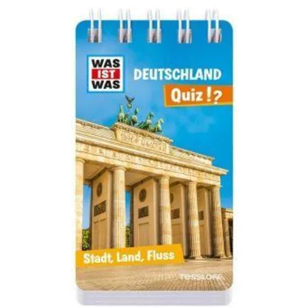 Tessloff WAS IST WAS Quizblock. Deutschland - Stadt Land Fluss