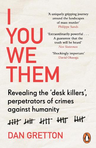 I You We Them: Revealing the esk killers', perpetrators of crimes against humanity (Paperback)