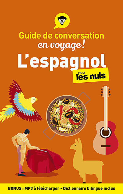 GUIDE CONVERSATION EN VOYAGE ESPAGNOL POUR LES NUL