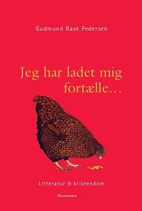 Jeg Har Ladet Mig Fortælle - Gudmund Rask Pedersen - Bog