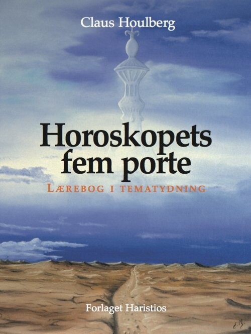 Horoskopets Fem Porte - Claus Houlberg - Bog