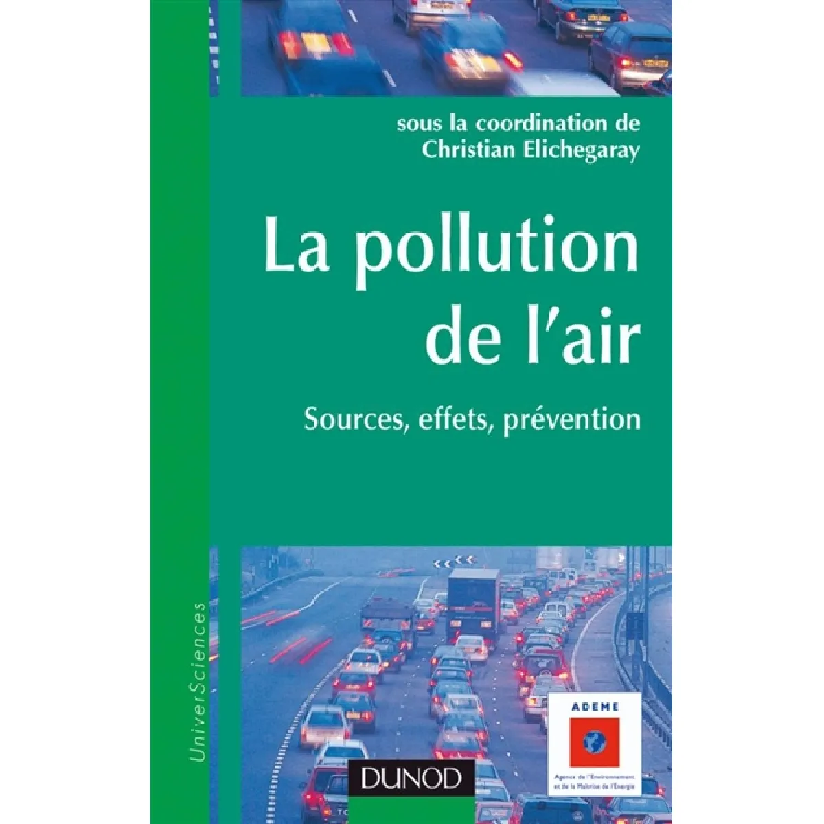 La pollution de l'air : sources, effets, prévention · Occasion