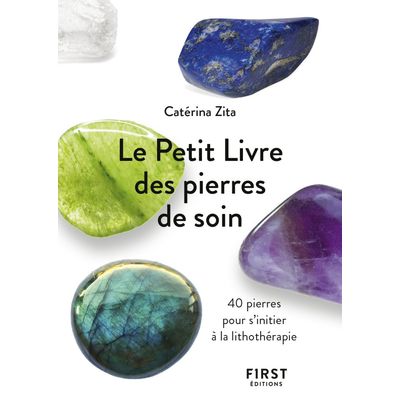 Le Petit Livre de - Pierres de soin