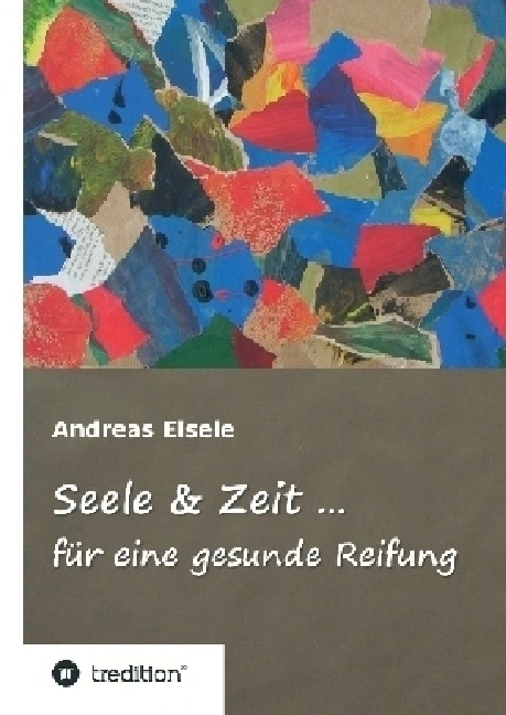 Seele & Zeit ...