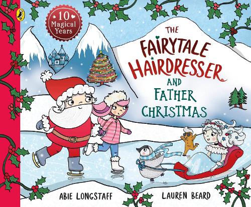 The Fairytale Hairdresser and Father Christmas - The Fairytale Hairdresser (Paperback)