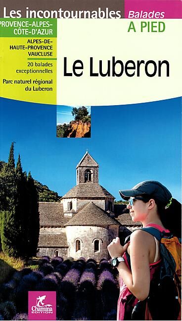 CHAMINA - LE LUBERON 20 BALADES
