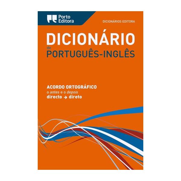 Dicionário Editora de Português-Inglês - Acordo Ortográfico