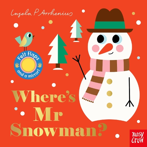 Where's Mr Snowman - Felt Flaps (Board book)