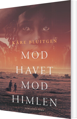 Mod Havet Mod Himlen - Kåre Bluitgen - Bog