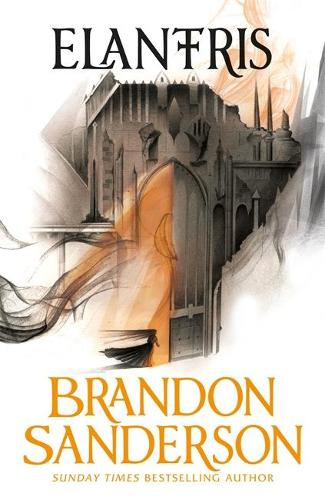Elantris: 10th Anniversary Edition (Paperback)
