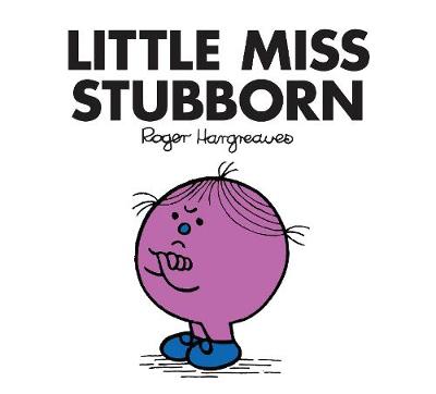 Little Miss Stubborn - Little Miss Classic Library 26 (Paperback)