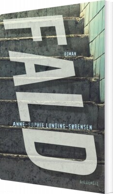 Fald - Anne-Sophie Lunding-Sørensen - Bog