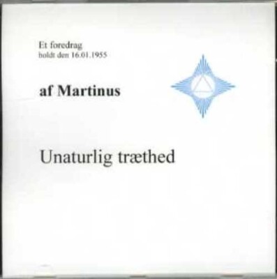 Unaturlig Træthed - Cd 5 - Martinus - CD Lydbog