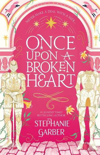 Once Upon A Broken Heart - Once Upon a Broken Heart (Paperback)