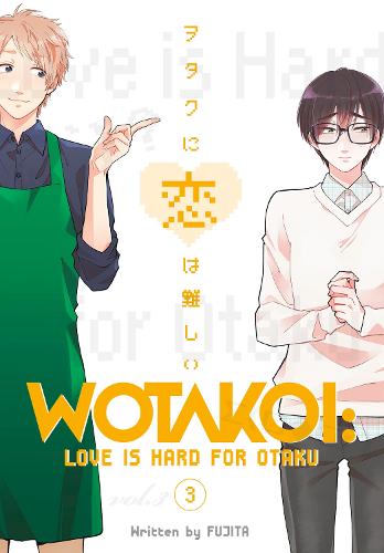 Wotakoi: Love Is Hard For Otaku 3 (Paperback)