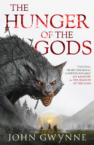 The Hunger of the Gods: Book Two of the Bloodsworn Saga (Paperback)