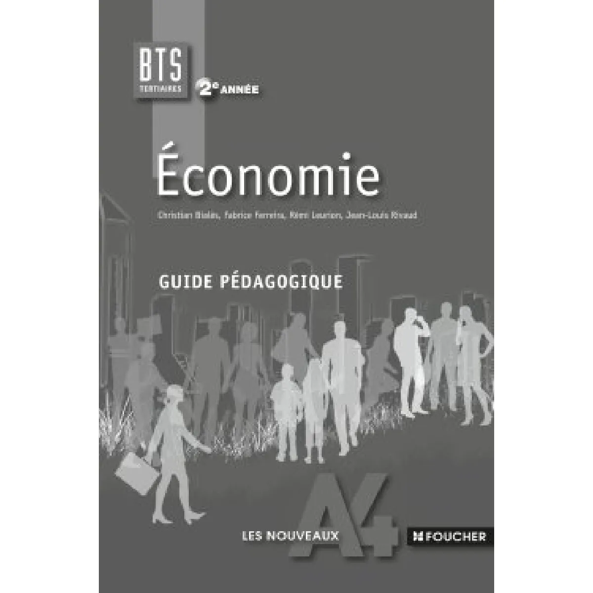 Economie BTS tertiaires 2e année : guide pédagogique · Occasion