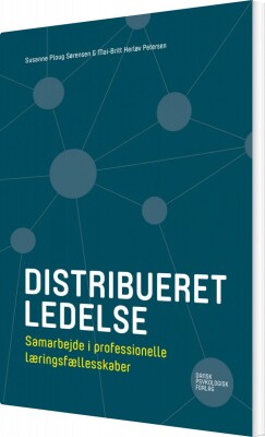 Distribueret Ledelse - Mai-Britt Herløv Petersen - Bog