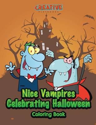 Nice Vampires Celebrating Halloween Coloring Book (Paperback)