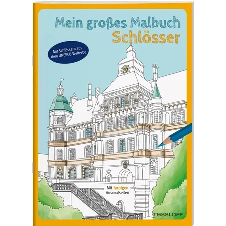 Tessloff Mein großes Malbuch. Schlösser