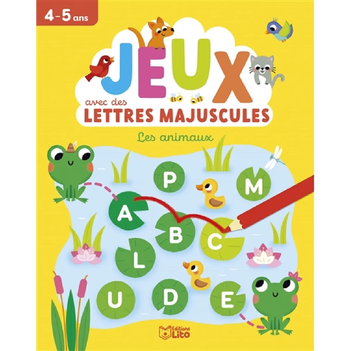 Les animaux : jeux avec des lettres majuscules : 4-5 ans