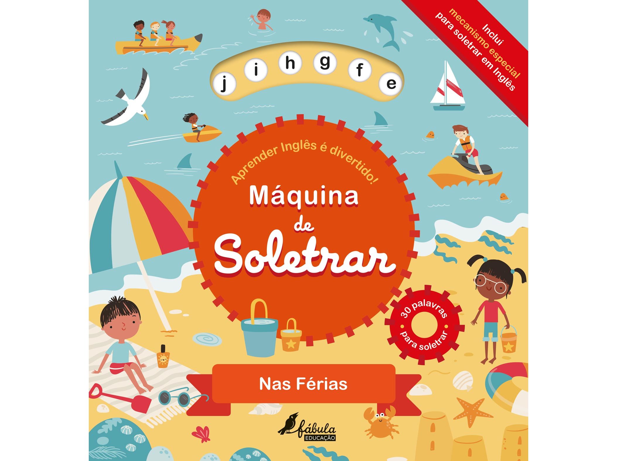 LIVRO MÁQUINA DE SOLETRAR: NAS FÉRIAS