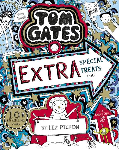 Tom Gates: Extra Special Treats (not) - Tom Gates (Paperback)