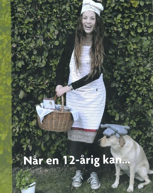 Når En 12-Årig Kan - Celine Lund-Nielsen Remvig - Bog