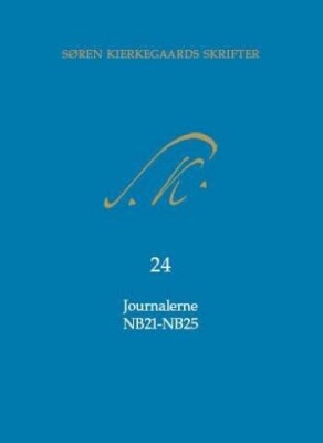 Søren Kierkegaards Skrifter Bind 24 + K24 - Søren Kierkegaard - Bog