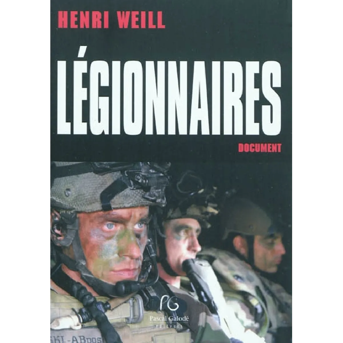 Légionnaires · Occasion