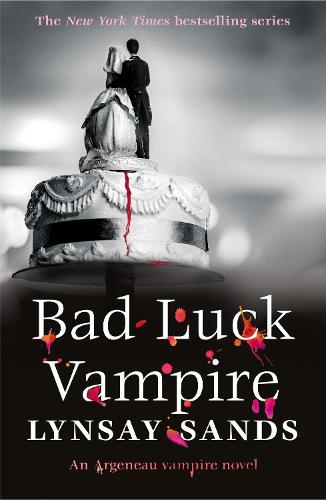 Bad Luck Vampire: Book Thirty-Six - Argeneau Vampire (Paperback)