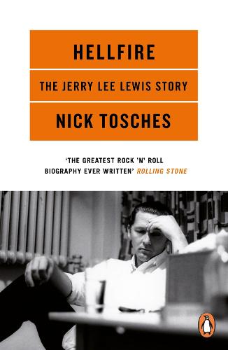 Hellfire: The Jerry Lee Lewis Story (Paperback)