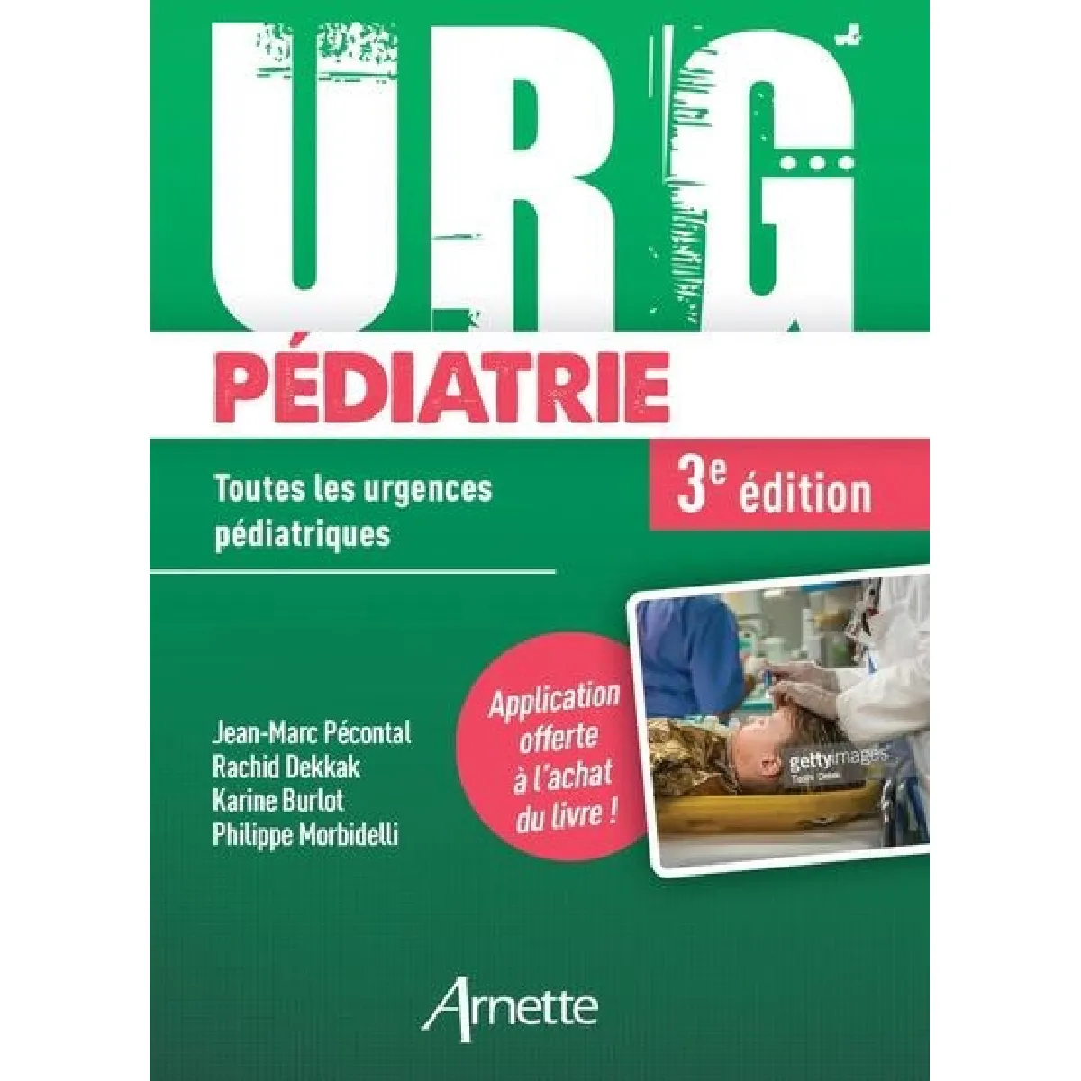 Urg' pédiatrie : toutes les urgences pédiatriques