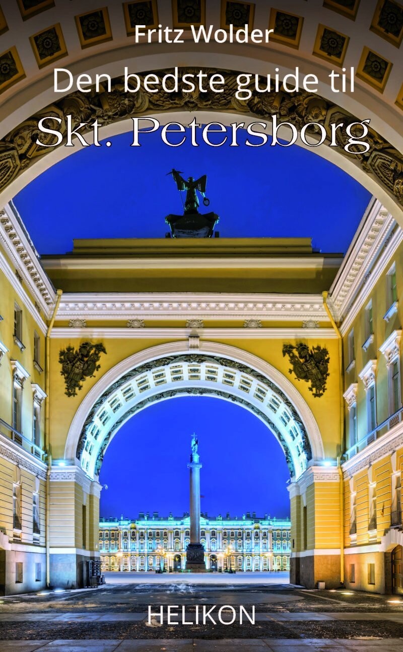 Den Bedste Guide Til Skt. Petersborg - Fritz Wolder - Bog