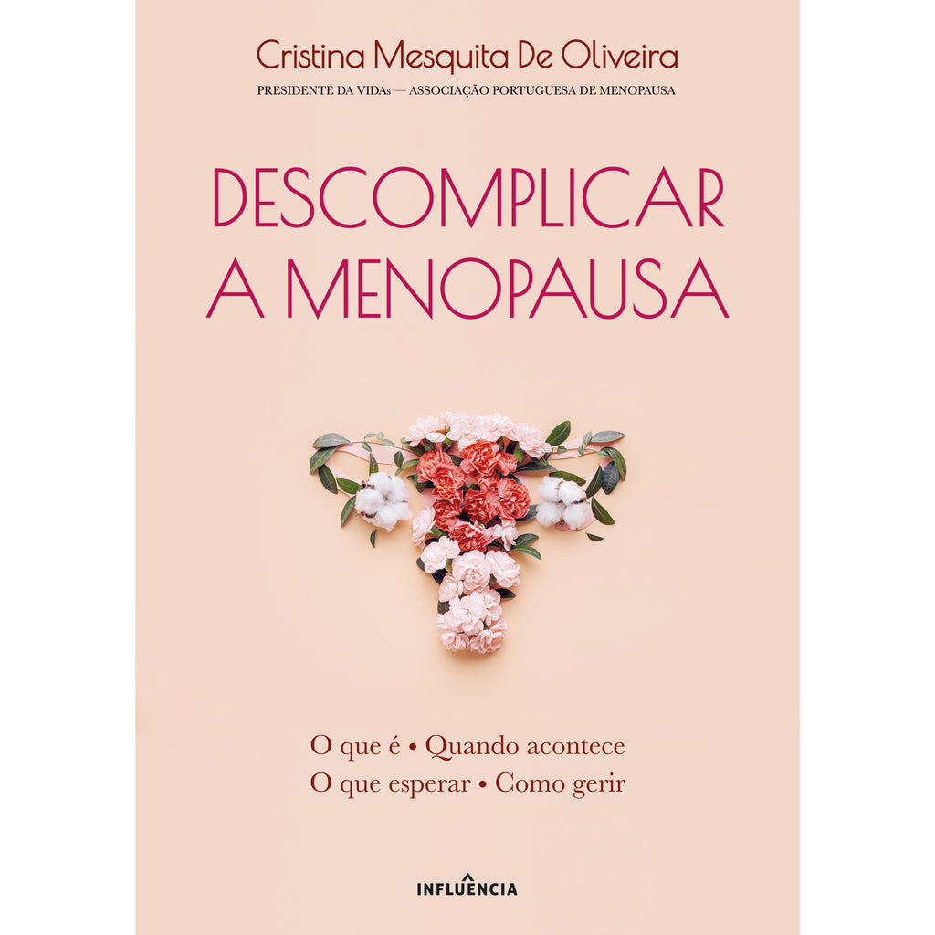 Descomplicar a Menopausa de Cristina Mesquita de Oliveira