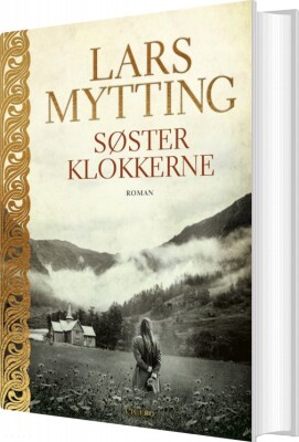 Søsterklokkerne - Lars Mytting - Bog