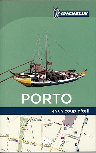 MICHELIN - PORTO EN UN COUP D OEIL