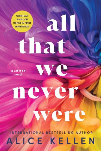 All That We Never Were - Let It Be (Paperback)