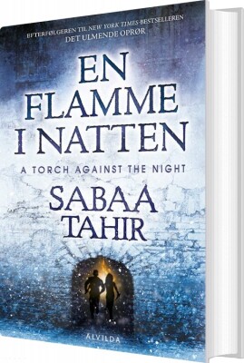 En Flamme I Natten - Det Ulmende Oprør 2 - Sabaa Tahir - Bog