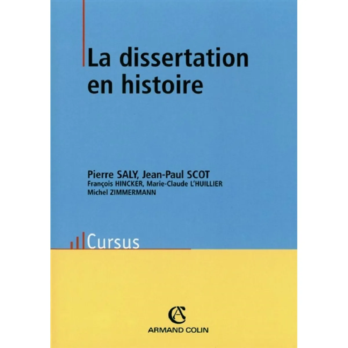 La dissertation en histoire · Occasion