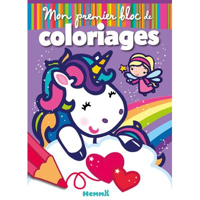 Mon premier bloc de coloriages - Fées et licornes
