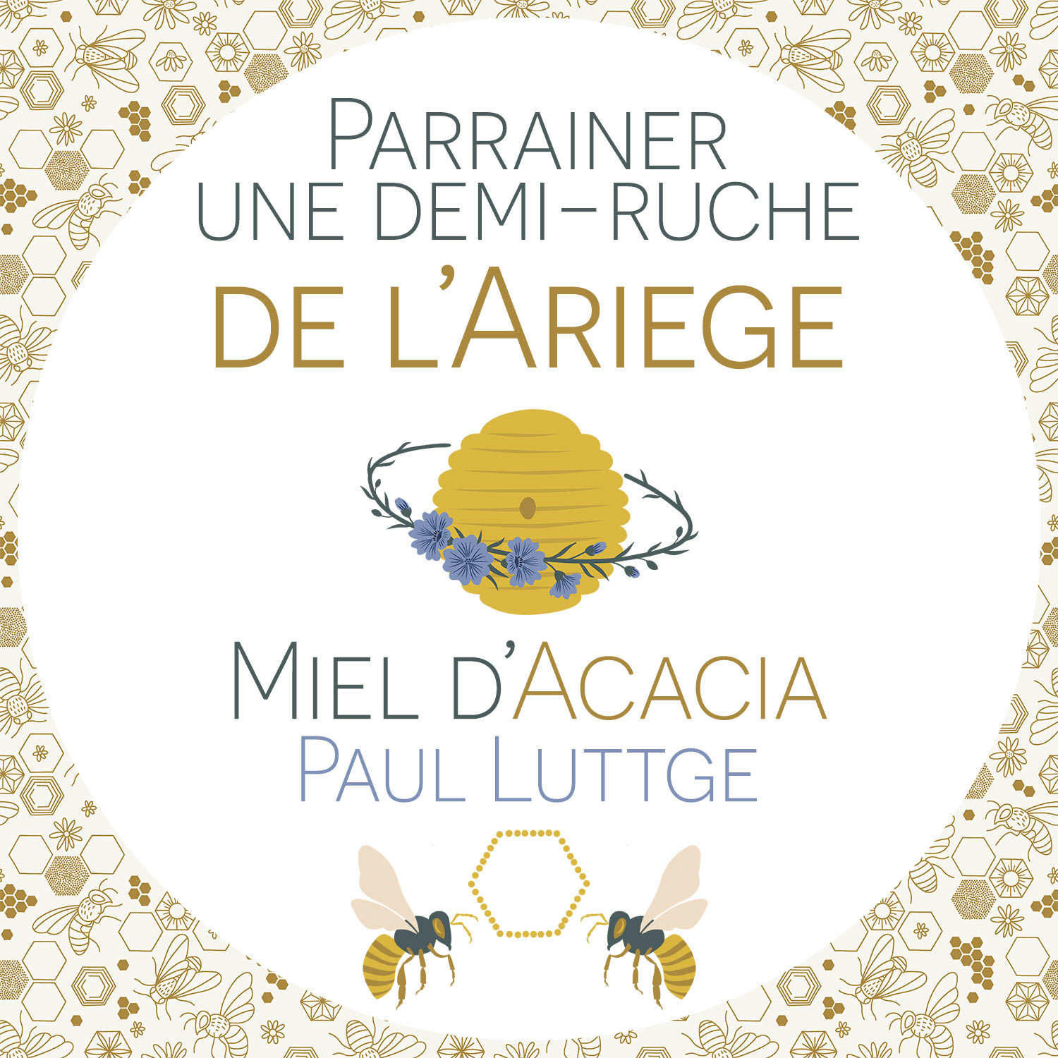Parrainer une demi-ruche de l'Ariège : Miel d'Acacia - Récolte 2024