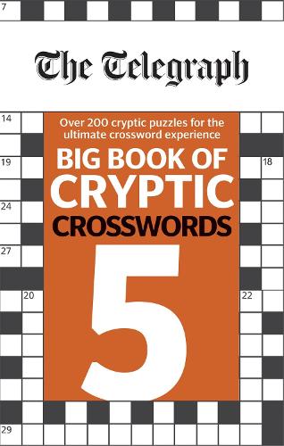 The Telegraph Big Book of Cryptic Crosswords 5 - The Telegraph Puzzle Books (Paperback)