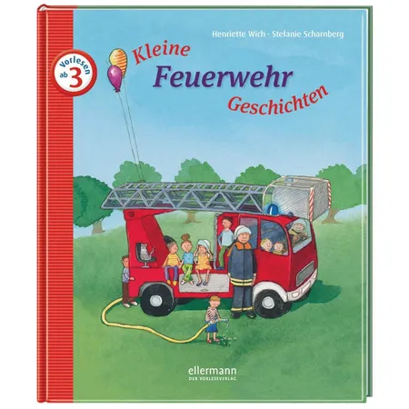 Oetinger Henriette Wich Kleine Feuerwehr-Geschichten zum Vorlesen
