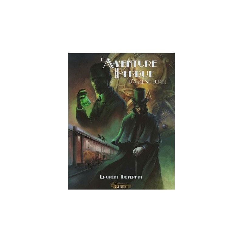 L'aventure perdue d'Arsène Lupin