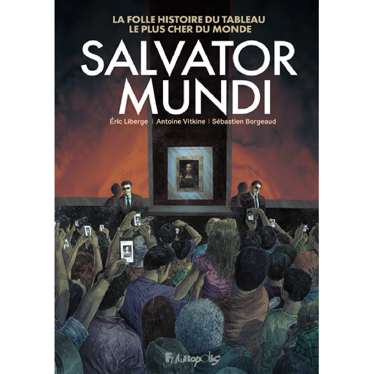 Salvator Mundi : la folle histoire du tableau le plus cher du monde · Occasion
