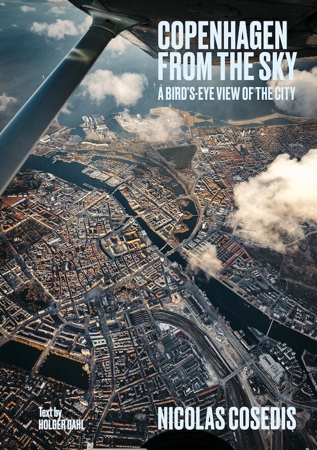 Copenhagen From The Sky - Nicolas Cosedis - English Book