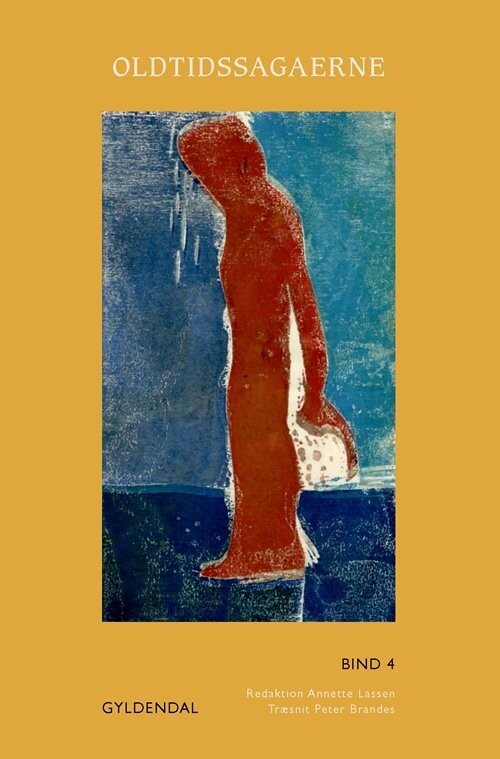 Oldtidssagaerne. Bind 4 - Annette Lassen - Bog